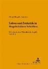 Miriam Mesquita Sampaio De Madureira, Helmut Schneider - Leben und Zeitkritik in Hegels frühen Schriften
