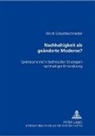 Ulrich Schachtschneider - Nachhaltigkeit als geänderte Moderne?