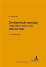Martin Müller, Helmut Schneider - Die chinesischsprachige Hegel-Rezeption von 1902 bis 2000