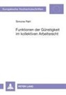 Simone Pahl - Funktionen der Günstigkeit im kollektiven Arbeitsrecht