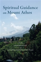 Graham Speake, Kallistos Ware - Spiritual Guidance on Mount Athos