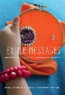 Leah Buechley, Michael Eisenberg, Yasmin Kafai, Kylie Peppler - Textile Messages