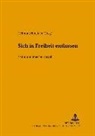 Helmut Schneider - Sich in Freiheit entlassen