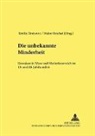 Emilia Hrabovec, Walter Reichel, Walter Schamschula - Die unbekannte Minderheit
