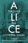 Justine Houyaux, Franziska E. Kohlt - Alice Through the Looking-Glass