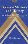 Orna Kenan - Between Memory and History