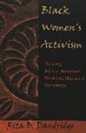 Rita B. Dandridge, Carlyle V. Thompson - Black Women's Activism