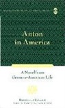 Lorie A. Vanchena - Anton in America