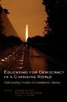 David M. Callejo Pérez, Steve Fain, Judith J. Slater - Educating for Democracy in a Changing World