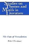 Robert Eisenhauer - The Fate of Translation