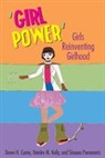 Dawn H. Currie, Deirdre M. Kelly, Shauna Pomerantz - 'Girl Power'