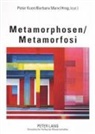 Kuon, Peter Kuon, Barbara Marx - Metamorphosen- Metamorfosi