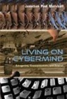 Jonathan Paul Marshall - Living on Cybermind
