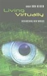 Don Heider - Living Virtually