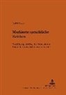 Judith Visser - Markierte sprachliche Zeichen