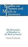 Veronica G. Freeman - The Poetization of Metaphors in the Work of Novalis