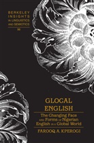Farooq A. Kperogi, Irmengard Rauch - Glocal English