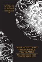 Marianne Beerle-Moor, Vitaly Voinov - Language Vitality Through Bible Translation