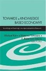 Michael Kuhn, P. Robert-Jan Simons, Massimo Tomassini - Towards a Knowledge Based Economy?