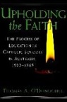 Tom A. O'Donoghue - Upholding the Faith