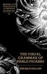 Enrique Mallen - The Visual Grammar of Pablo Picasso