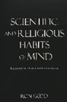Ron Good - Scientific and Religious Habits of Mind