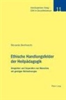 Riccardo Bonfranchi - Ethische Handlungsfelder der Heilpädagogik