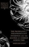 Irmengard Rauch - The Phonology / Paraphonology Interface and the Sounds of German Across Time