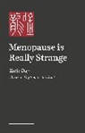 Katie Day, Sophie Standing, Standing Sophie - Menopause is Really Strange
