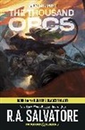 R A Salvatore, R.A. Salvatore - The Thousand Orcs: Dungeons & Dragons