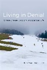 Kari Marie Norgaard, Norgaard Kari Marie - Living in Denial
