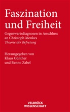 Klaus Günther, Benno Zabel - Faszination und Freiheit