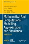María José Ibáñez-Pérez, Paola Lamberti, Sara Remogna, Sara Remogna et al, Driss Sbibih - Mathematical And Computational Modelling, Approximation and Simulation