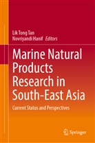 Hanif, Novriyandi Hanif, Lik Tong Tan, Lik Tong Tan - Marine Natural Products Research in South-East Asia