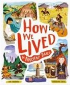 Ben Hubbard, Christiane Engel - How We Lived in Ancient Times