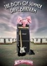 Dave Bartram - The Boys of Summer