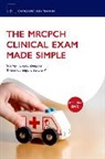 Tiroumourougane V Serane, Tiroumourougane V (Specialist Registrar Serane, Stanley Tamuka Zengeya, Stanley Tamuka (Consultant Paediatrician Zengeya, Zengeya Stanley Tamuka - The MRCPCH Clinical Exam Made Simple