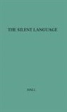 Edward T Hall - The Silent Language