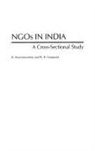 K. Gangrade, Gangrade K. D., R. Sooryamoorthy, Sooryamoorthy R. - NGOs in India