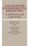 Asbjorn Eriksson, Eriksson Asbjorn, Hertzog Robert, John Tiley, Von Zezschwitz Friedrich, David Williams... - Taxation for Environmental Protection