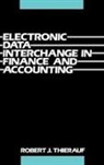 Robert J. Thierauf, Thierauf Robert J. - Electronic Data Interchange in Finance and Accounting