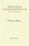 Hermann Burger - Tractatus logico-suicidalis : matarse uno mismo