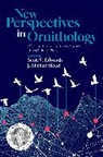 Scott V. (Alexander Agassiz Professor of Edwards, Scott V Edwards, Edwards Scott V., J Michael Reed, J. Michael Reed - New Perspectives in Ornithology
