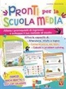 Luca Breda, Alessia Desiato - Pronti per la scuola media. Allena i prerequisiti di ingresso e sviluppa il tuo metodo di studio