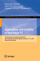María José Abásolo, Carlos de Castro Lozano, Gonza F Olmedo Cifuentes, Gonzalo F. Olmedo Cifuentes - Applications and Usability of Interactive TV
