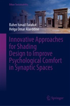 Helga Omar Alaeddine, Baher Ismail Farahat - Innovative Approaches for Shading Design to Improve Psychological Comfort in Synaptic Spaces