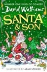 David Walliams, Adam Stower - Santa & Son