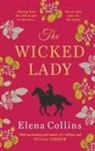 Elena Collins - The Wicked Lady