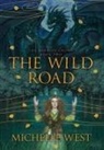 Michelle West - The Wild Road