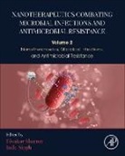 Divakar Sharma, Singh Indu - Nanotherapeutics Combating Microbial Infections and Antimicrobial Resistance